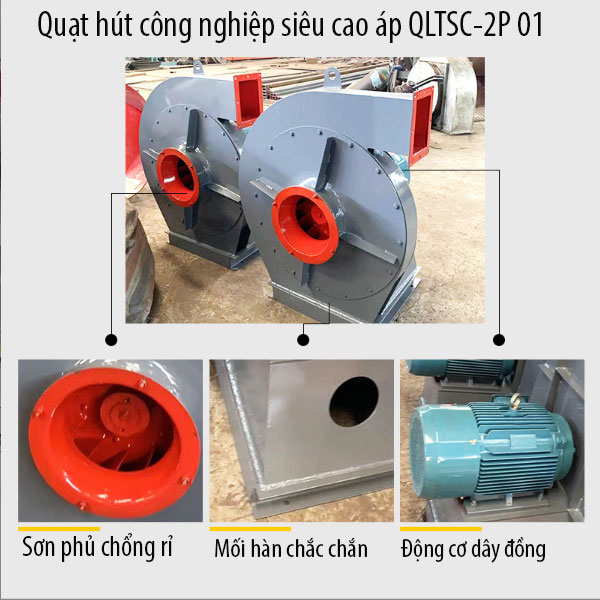 Quạt hút công nghiệp siêu cao áp QLTSC-2P 01