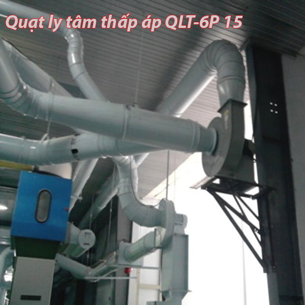 Quạt ly tâm thấp áp QLT-6P 15