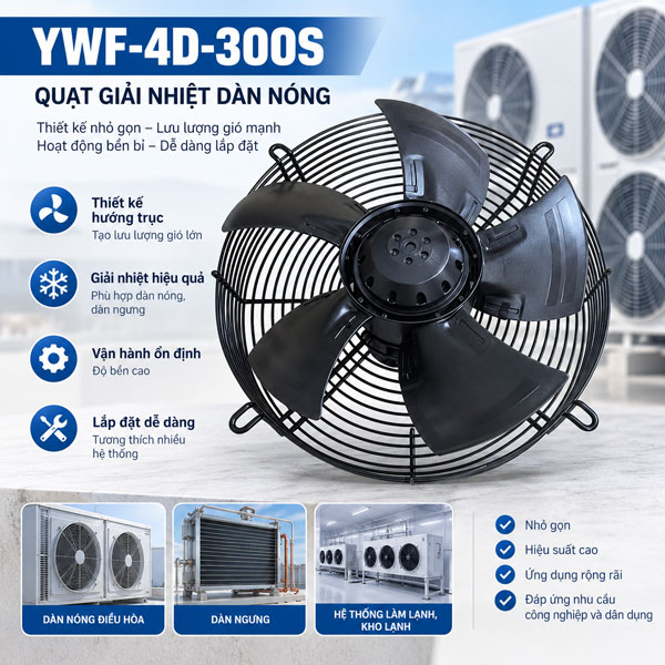 Quạt giải nhiệt dàn nóng YWF-4D-300S