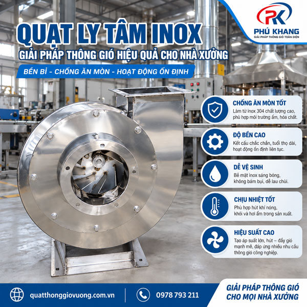 Ưu điểm của quạt ly tâm inox
