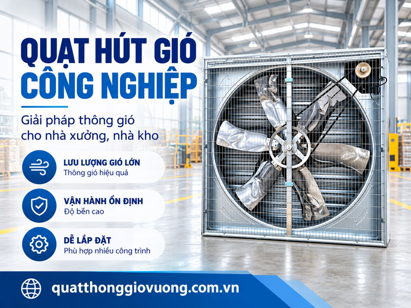 Quạt hút gió công nghiệp